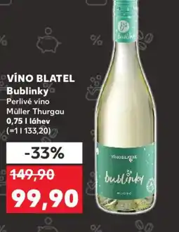 Kaufland VÍNO BLATEL Bublinky nabídka
