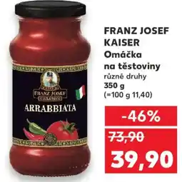 Kaufland FRANZ JOSEF KAISER Omáčka na těstoviny nabídka