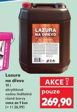 Kaufland LAZURA NA DŘEVO nabídka