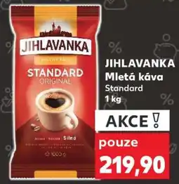 Kaufland JIHLAVANKA Mletá káva Standard nabídka