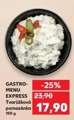 Kaufland GASTRO-MENU EXPRESS Tvarůžková pomazánka 100 g nabídka