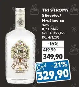 Kaufland TRI STROMY Slivovice/Hruškovice nabídka
