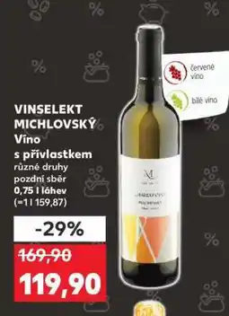 Kaufland VINSELEKT MICHLOVSKÝ Víno nabídka