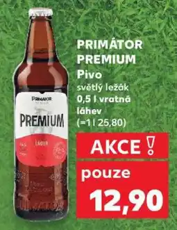 Kaufland PRIMÁTOR PREMIUM nabídka
