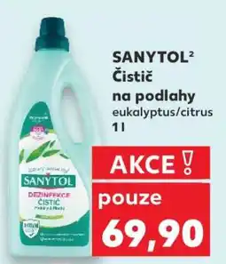 Kaufland SANYTOL Čistič na podlahy eukalyptus/citrus 1l nabídka
