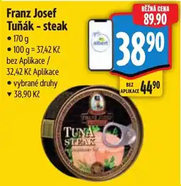 Albert Franz Josef Tuňák - steak nabídka