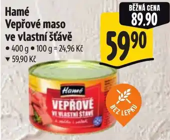 Albert Hamé Vepřové maso ve vlastní šťávě nabídka