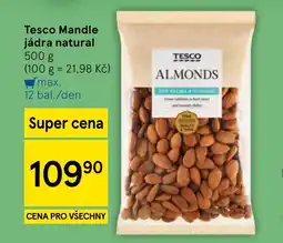 Tesco Tesco Mandle jádra natural nabídka