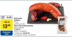 Tesco Ostravská klobása nabídka
