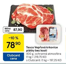 Tesco Tesco Vepřová krkovice plátky bez kosti nabídka