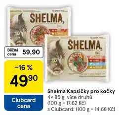 Tesco Shelma Kapsičky pro kočky nabídka