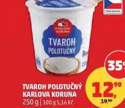 Penny Market KARLOVA KORUNA TVAROH POLOTUČNÝ nabídka