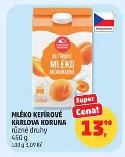 Penny Market KARLOVA KORUNA MLÉKO KEFÍROVÉ různé druhy nabídka