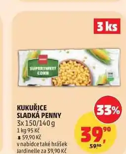 Penny Market PENNY KUKUŘICE SLADKÁ 3x150/140g nabídka