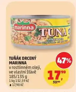 Penny Market MARINNA TUŇÁK DRCENÝ v rostlinném oleji, ve vlastní šťávě 185/135 g nabídka