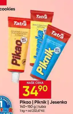 Hruška Tatra Piknik, Pikao, Jesenka nabídka