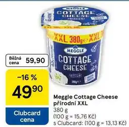 Tesco Meggle Cottage Cheese přírodní XXL nabídka