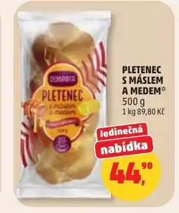 Penny Market Pletenec s máslem a medem nabídka