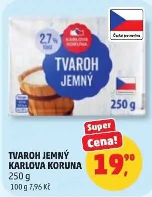 Penny Market Tvaroh jemný karlova koruna nabídka