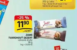 Flop JUMS TVAROHOVÝ DEZERT vybrané druhy nabídka
