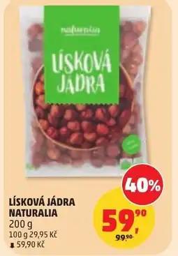 Penny Market Lísková jádra naturalia nabídka