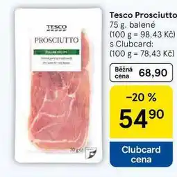 Tesco Tesco Prosciutto, 75 g, balené nabídka