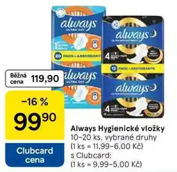 Tesco Always Hygienické vložky, 10-20 ks nabídka