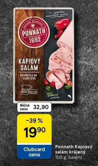 Tesco Ponnath Kapiový salám krájený, 100 g, balený nabídka
