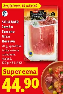 Lidl SOL&MAR Jamón Serrano Gran Reserva nabídka