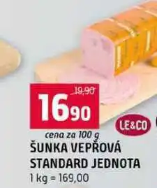 Terno ŠUNKA VEPŘOVÁ LE&CO STANDARD JEDNOTA nabídka