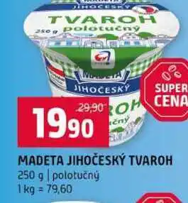 Terno MADETA JIHOČESKÝ TVAROH 250 g polotučný nabídka