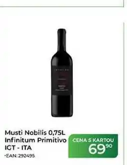 Tamda Foods Musti Nobilis 0,75L Infinitum Primitivo CENAS KARTOU IGT-ITA nabídka