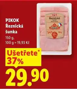 Lidl PIKOK Řeznická šunka nabídka