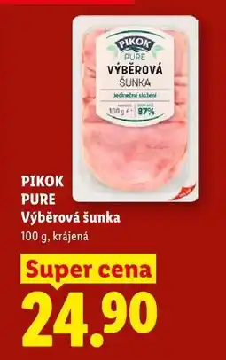 Lidl PIKOK PURE VÝBĚROVÁ ŠUNKA nabídka