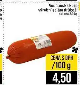 Jip Vodňanské kuře výrobní salám drůbeží bal. cca 2,9 kg 100g nabídka