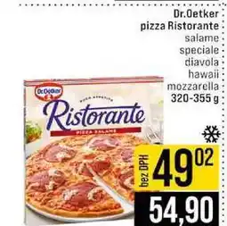 Jip Dr.Oetker pizza Ristorante salame speciale diavola hawaii mozzarella nabídka