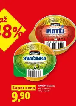 Lidl HAMÉ POMAZÁNKY nabídka