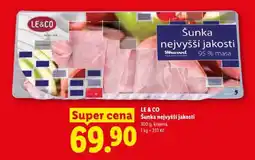 Lidl LE & CO Šunka nejvyšší jakosti nabídka