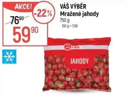 Globus VÁŠ VÝBĚR Mražené jahody nabídka