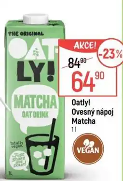 Globus Oatly! Ovesný nápoj Matcha nabídka