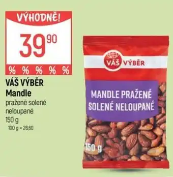 Globus VÁŠ VÝBĚR Mandle nabídka