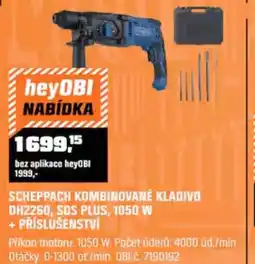 OBI Scheppach kombinované kladivo dh2260, sds plus, 1050 w + příslušenství nabídka