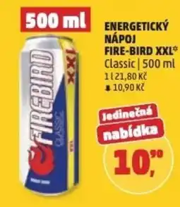 Penny Market Energetický nápoj Fire-bird XXL nabídka