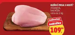 Penny Market Kuřecí prsa s kostí nabídka