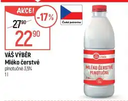 Globus Váš výběr Mléko čerstvé nabídka