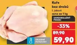 Kaufland Kuře bez drobů nabídka