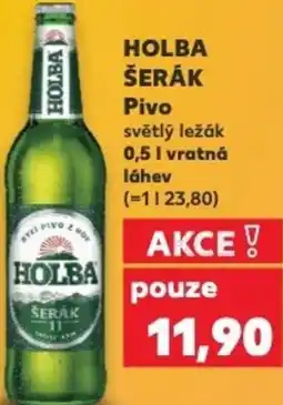 Kaufland HOLBA ŠERÁK Pivo nabídka