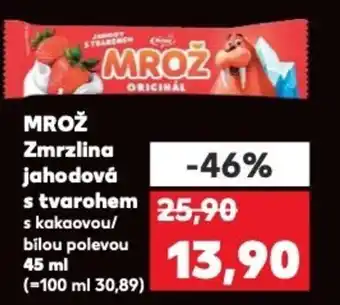 Kaufland MROŽ Zmrzlina jahodová s tvarohem nabídka