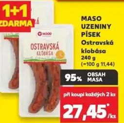 Kaufland MASO UZENINY PÍSEK Ostravská klobása nabídka