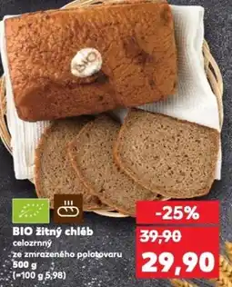 Kaufland BIO žitný chléb celozrnný nabídka